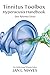 Tinnitus Toolbox Hyperacusis Handbook: Desk Reference Edition
