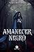 Amanecer Negro