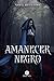 Amanecer Negro