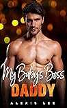My Baby's Boss Daddy