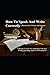How To Speak And Write Correctly...Illustrated For Writers And Speakers