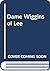 Dame Wiggins of Lee by Ferelith Eccles Williams