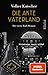 Die Akte Vaterland (Gereon Rath #4)