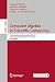 Computer Algebra in Scientific Computing by François Boulier