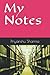 My Notes