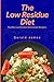 THE LOW RESIDUE DIET by Gerald James