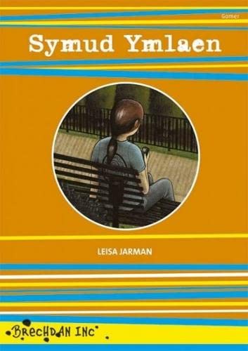 Symud Ymlaen (Brechdan Inc) (Welsh Edition)