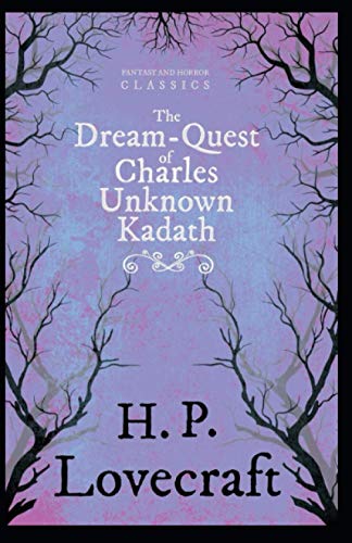 The Dream-Quest of Unknown Kadath