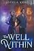 The Well Within