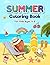Summer coloring book: For kids