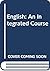 English - An Integrated Course by R. Banks