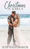 Book cover for Christmas in Kailua (Kailua Marines, #6)