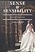 Sense and Sensibility: Annotated
