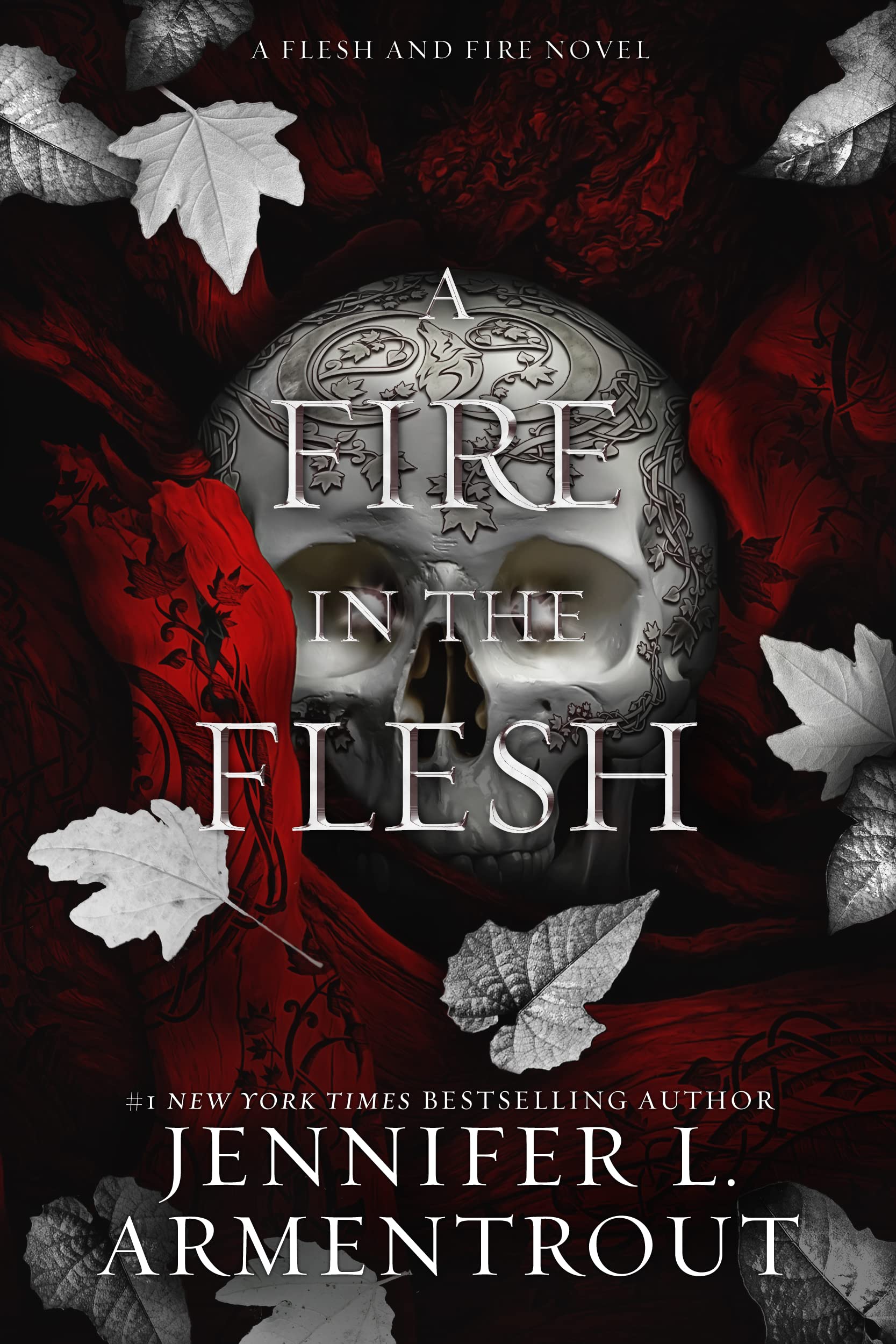 A Fire in the Flesh (Flesh and Fire, #3)
