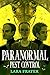 Paranormal Pest Control by Lara Frater