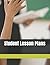 Student Lesson Plans