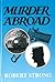 Murder Abroad