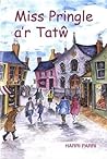 Miss Pringle a'r ...