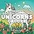 Unicorns Galore - A Whimsical Coloring Adventure For All Ages by Geoff Cook