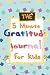 The 5 minute gratitude jour...