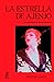 La estrella de ajenjo: La v...