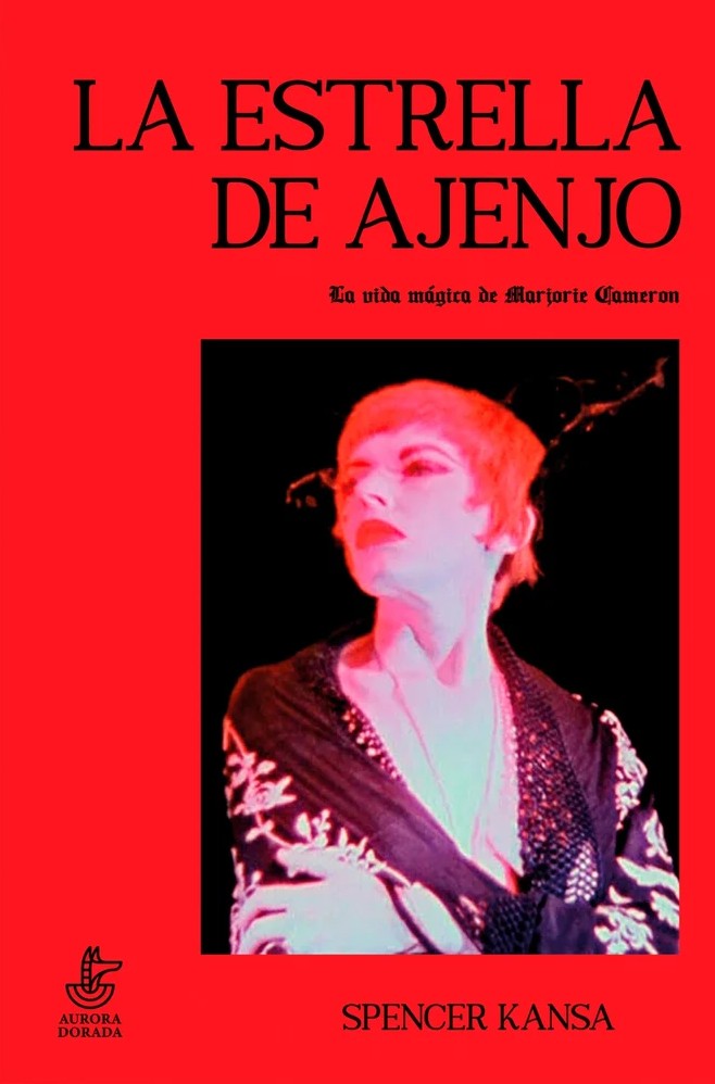 La estrella de ajenjo: La vida mágica de Marjorie Cameron (Paperback)