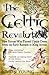The Celtic Revolution: How ...