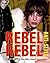 Rebel Rebel