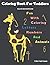 Coloring Book For Toddlers:...