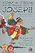 Toby and Trish and the Amazing Story of Joseph by Margaret Spivey