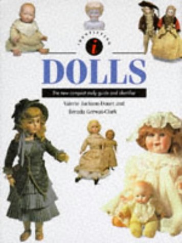 Dolls Identifier: The New Compact Study Guide Identifier (Identifier Series)