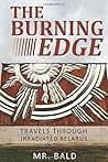 The Burning Edge:...