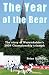The Year of the Bear  by Brian Halford