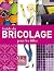 guide du bricolage pour les filles by Jo Behari