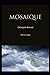 Mosaïque: Récit de voyage