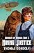 Mining Justice (Monarchy of...