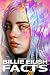 Billie Eilish Facts by Meadow James