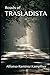 Roads of Trasladista: A nov...