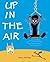 Up in the Air by Mark Aldridge