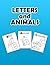 Letters and Animals: Best selling book / coloring book for Letters ans Anilams / journal for Children, kids Birthday Gift ; Matte Finish Cover