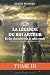 TOME 3 - LA LÉGENDE DU ROI ...