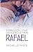 Rafael: Instalove Short Romance (Forbidden Love Dangerous Men)