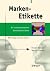 Marken-Etikette - Die Marke...