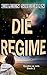 Die Regime: Boek Twee van Kendra se Reis (Afrikaans Edition)