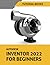 Autodesk Inventor 2022 For ...