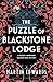 The Puzzle of Blackstone Lodge (Rachel Savernake #3)
