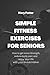 Simple Fitness Exercises fo...