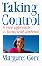 Taking Control by Margaret Gore