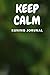 Keep Calm: Running Journal,...