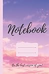 Notebook: Beautiful Sky Cover Notebook/Journal- Size 6×9 in- 100 pages Notebook: Beautiful Sky Cover Notebook/Journal- Size 6×9 in- 100 pages